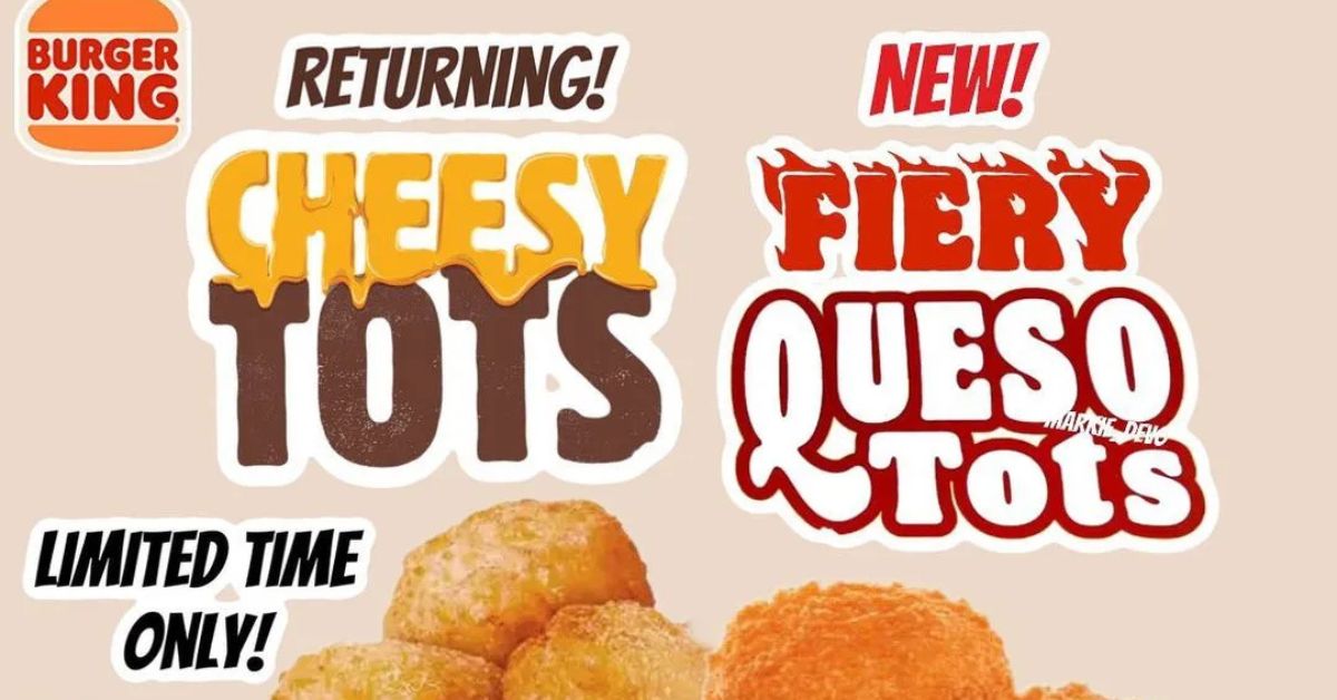 burger king cheesy tots